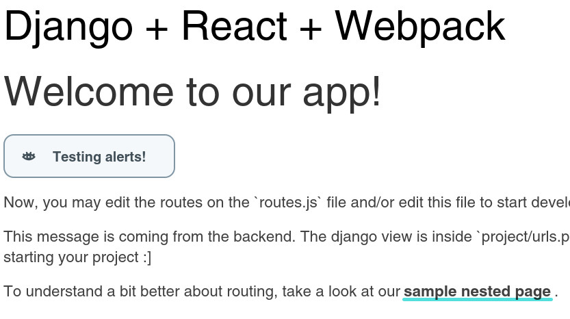 Example of an Alert being rendered with our Django boilerplate